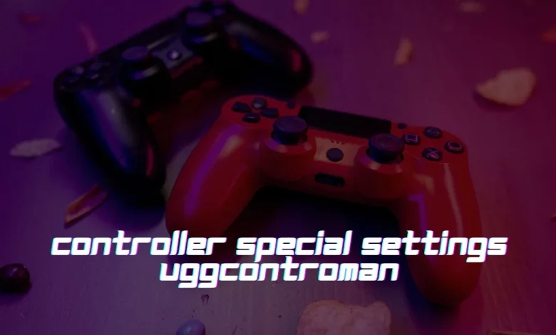 controller special settings uggcontroman