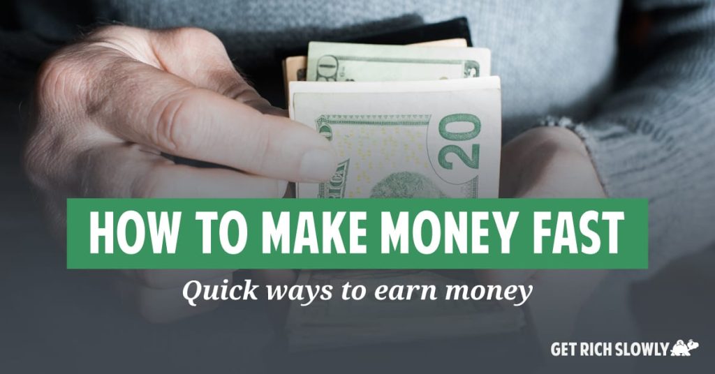 how to earn money fast