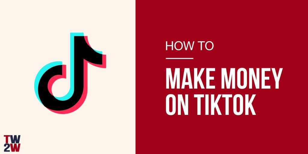 how to earn money on tiktok